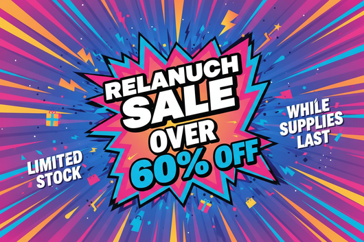 Relaunch Clearance Sale