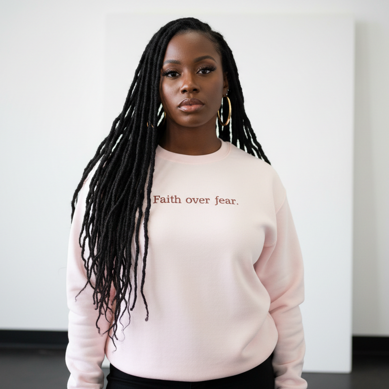 Faith Over Fear Sweatshirt