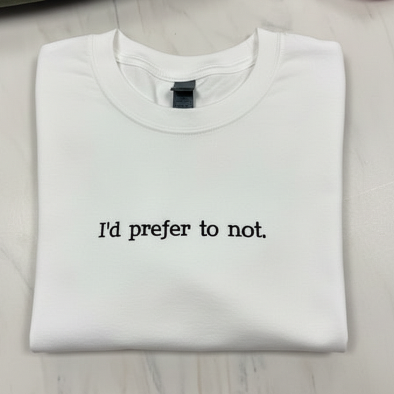 Prefer To Not Sweatshirt