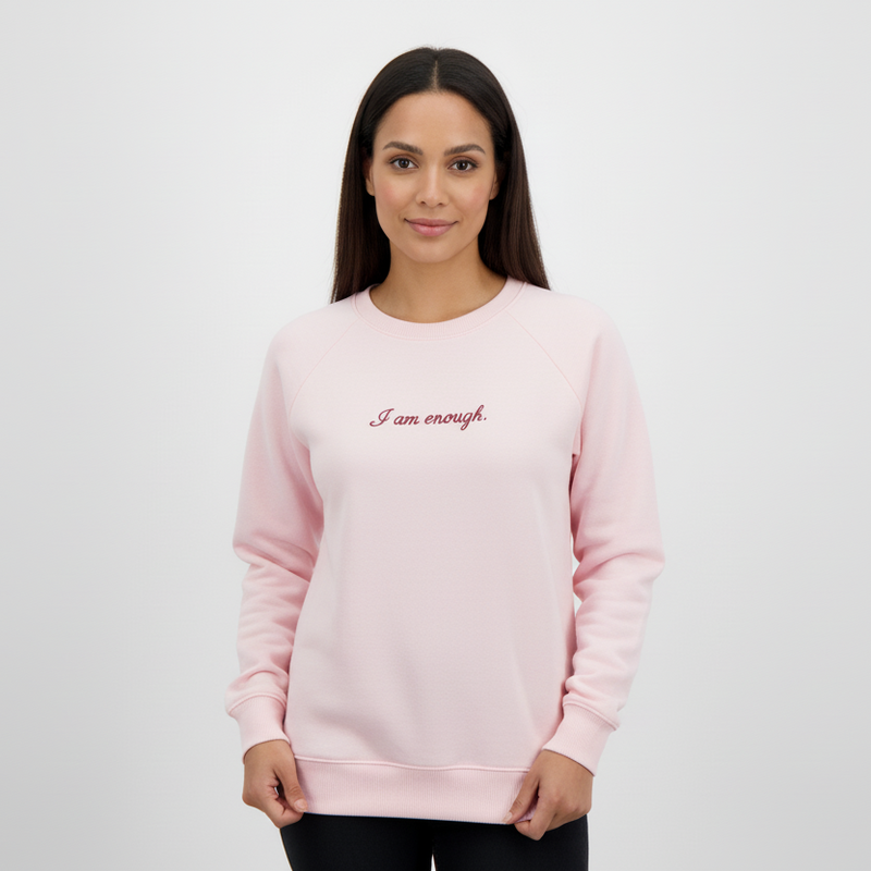 I Am Enough Sweatshirt